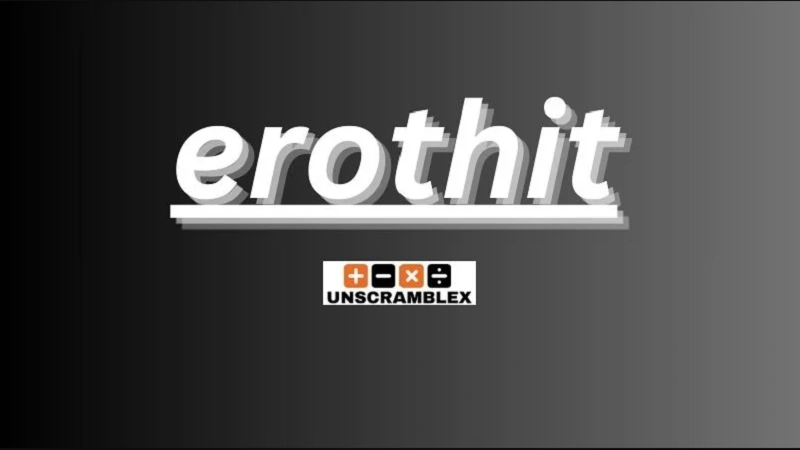 Erothit: Unraveling the Concept, Impact, and Potential